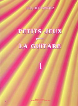 Petits jeux pour la guitare Vol.1