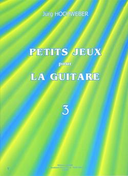 Petits jeux pour la guitare Vol.3