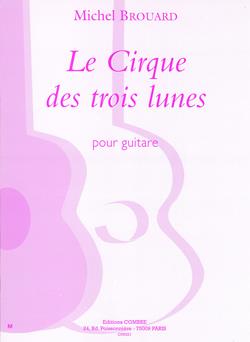 Le Cirque des trois lunes (4 pièces)