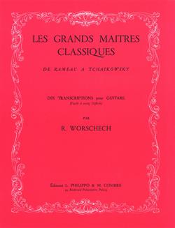 Grands maîtres classiques de Rameau à Tchaïkovsky