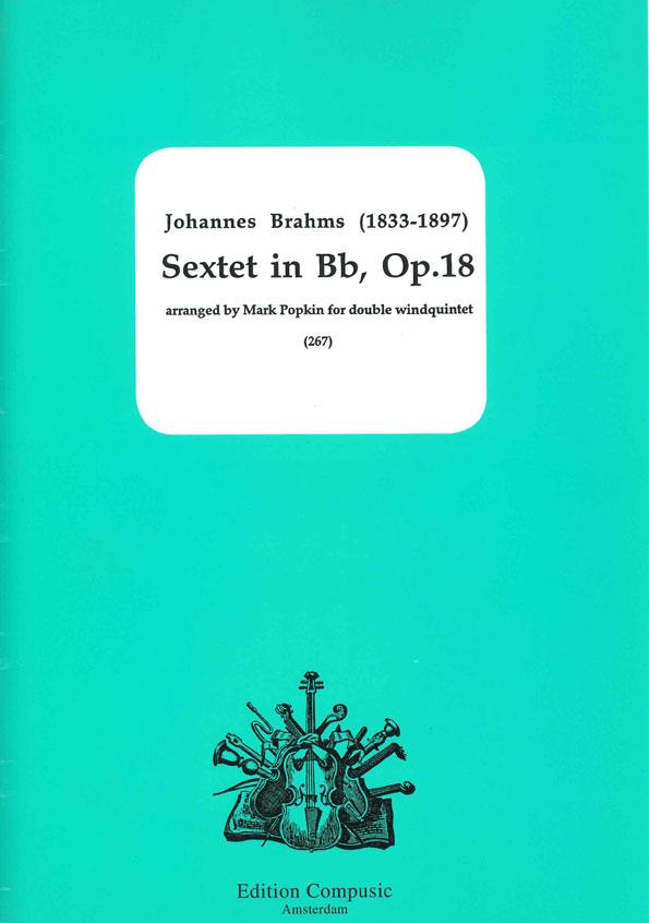 Brahms: Sextet in Bb, Op.18 (arranged fuer Double Wind Quintet)