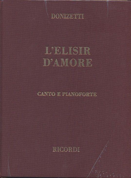 Gaetano Donizetti: L' Elisir d'Amore