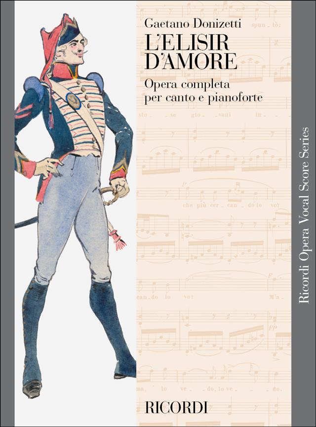 Gaetano Donizetti:  L' Elisir d'Amore