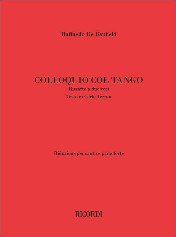 Rafaello De Banfield: Colloquio Col Tango