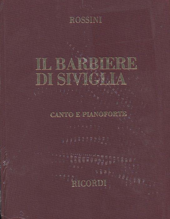 Gioachino Rossini: Il Barbiere Di Siviglia - The Barber Of Seville