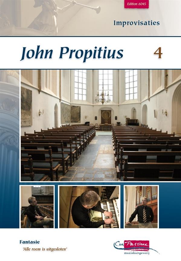 John Propitius: Improvisaties Deel 4