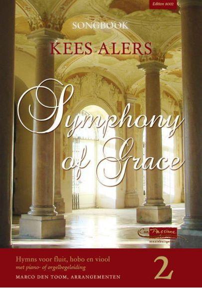 Songbook Kees Alers 2 (Symphony of Grace)