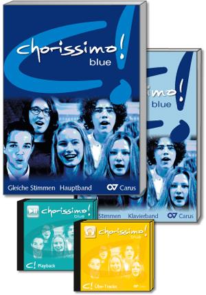 Chorissimo! Blue-Schulchorbuch fuer gleiche Stimmen