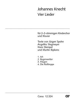 Johannes Knecht: Vier Lieder fuer Kinderchor