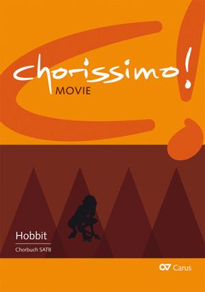 Der Hobbit. Drei Arrangements fuer Schulchor