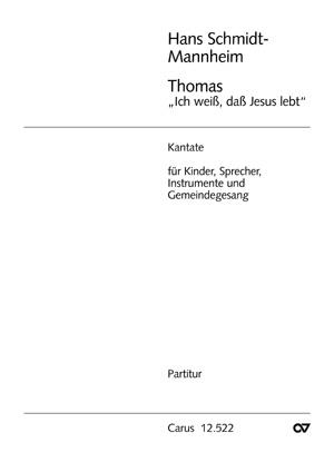 Thomas, ich wei?, da? Jesus lebt
