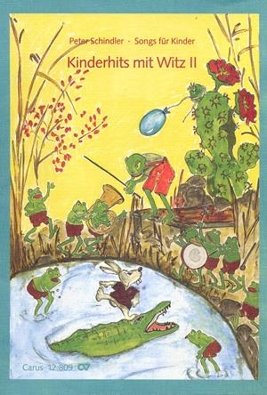 Schindler: Kinderhits mit Witz 2