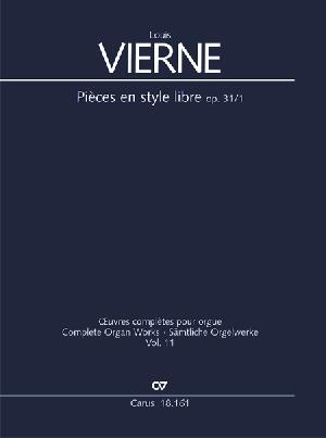 Louis Vierne: Pièces en Style Libre I