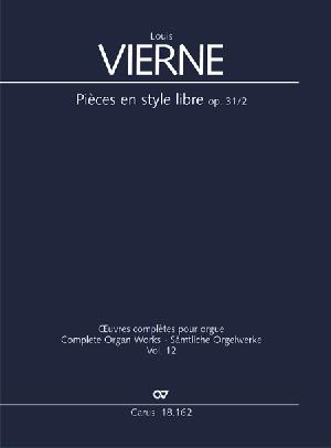 Louis Vierne: Pièces en Style libre II