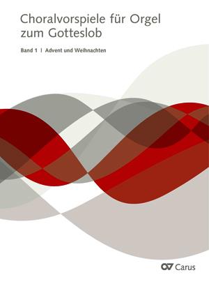 Choralvorspiele fuer Orgel zum Gotteslob Band 1