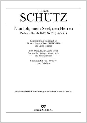 Schütz: Nun lob, mein Seel, den Herren