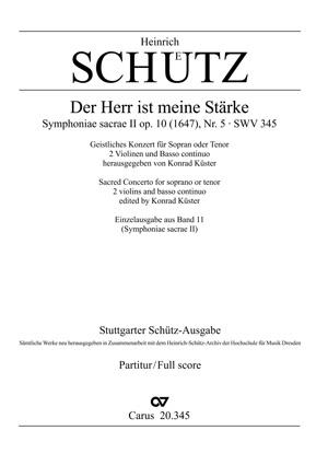 Heinrich Schütz: Der Herr ist meine Stärke SWV 345 (Partituur)