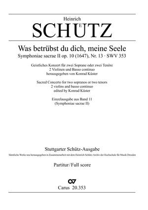 Was betr?bst du dich, meine Seele