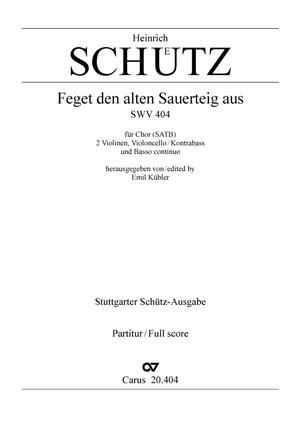 Schütz: Feget den alten Sauerteig aus (Partitur)