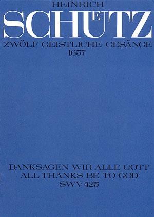 Schütz: Danksagen wir alle Gott