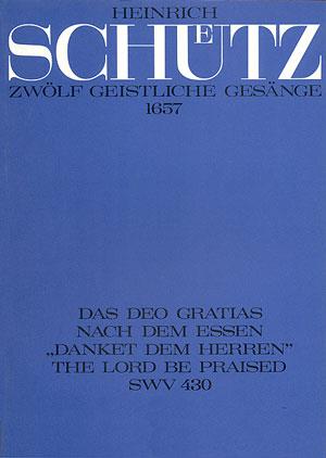 Schütz: Das Deo gratias nach dem Essen