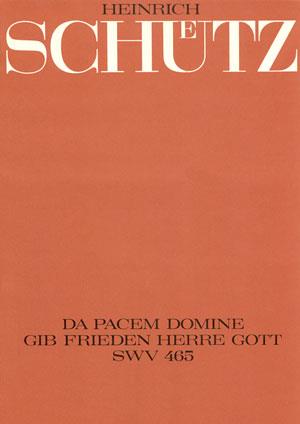 Schütz: Da pacem, Domine