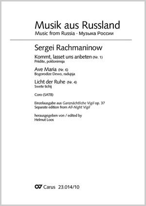 Rachmaninow: Ganzn?chtliche Vigil, Nr. 1, 6 und 4