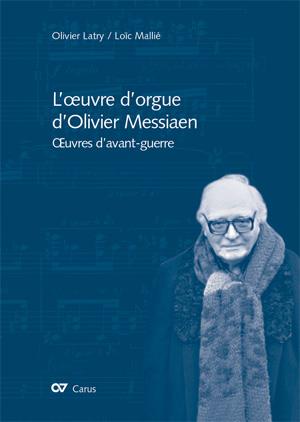 L'?uvre d'orgue d'Olivier Messiaen