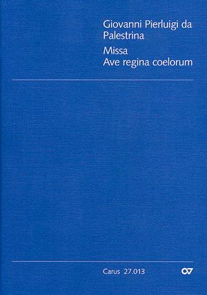 Missa Ave regina coelorum