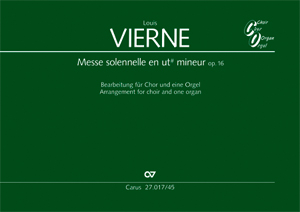 Louis Vierne: Messe Solennelle Op. 16