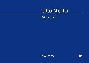 Otto Nicolai: Messe Nr. 1 in D (Partituur)