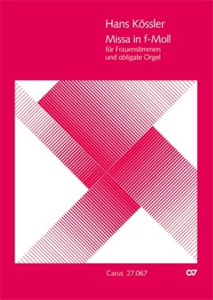 Hans Kössler: Missa in f (Partituur)
