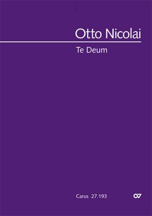 Otto Nicolai: Te Deum