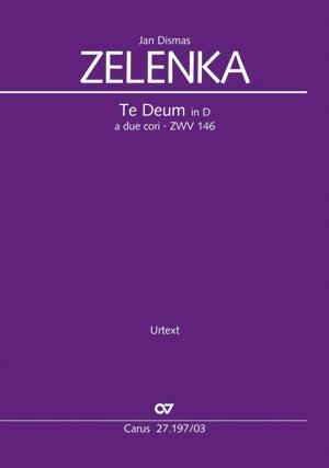 Zelenka: Te Deum in D a due cori ZWV 146 (Vocal Score)