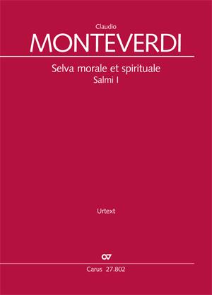 Monteverdi: Selva Morale et Spirituale Salmi I