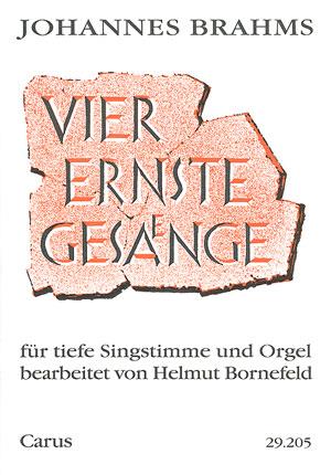 Vier ernste Ges?nge op. 121 [arr Bornefeld]