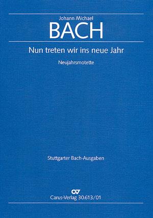 Johann Michael Bach: Nun treten wir ins neue Jahr (Partituur)