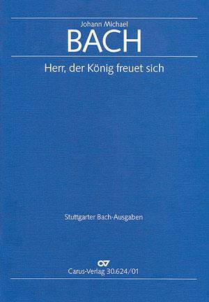 Johann Michal Bach: Herr, der König freuet sich (Partituur)