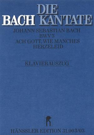 Bach: Kantate BWV 3 Ach Gott, wie manches Herzeleid  (Vocal Score)