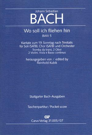 Bach: Kantate BWV 5 Wo soll ich fliehen hin  (Studiepartituur)