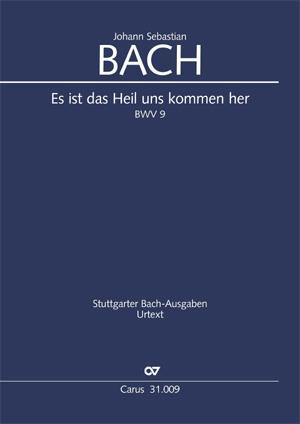 Bach: Es ist das Heil uns kommen her BWV 9 (Partituur)