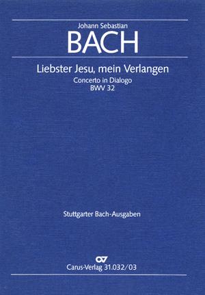 Bach: Liebster Jesu Mein Verlangen BWV 32 (Vocal Score)