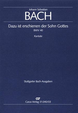 Bach: Dazu ist erschienen der Sohn Gottes BWV 40 (Vocal Score)