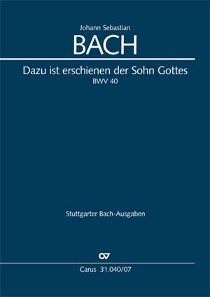 Bach: Dazu ist erschienen der Sohn Gottes BWV 40 (Studiepartituur)