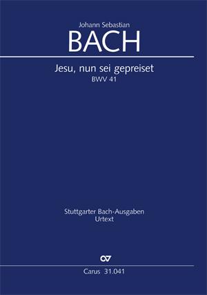 Bach: Jesu, nun sei gepreiset BWV 41 (Partituur)