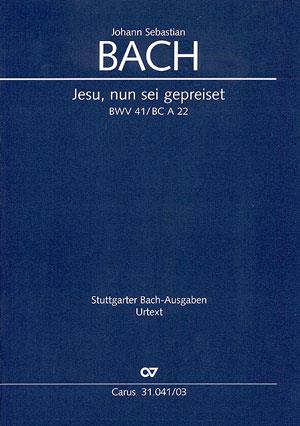 Bach: Jesu, nun sei gepreiset BWV 41 (Klavieruittreksel)