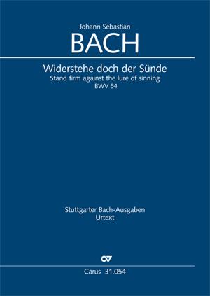 Bach: Widerstehe doch der Sünde BWV 54 (Set)