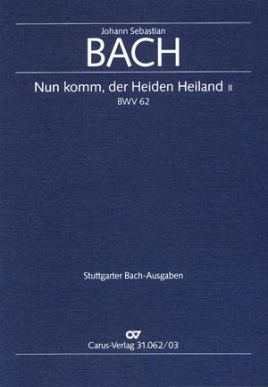 Bach: Kantate BWV 62 Nun komm, der Heiden Heiland (II) (Vocal Score)