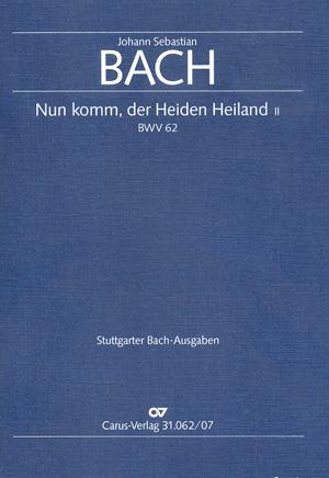 Bach: Kantate BWV 62 Nun komm, der Heiden Heiland (II) (Studiepartituur)
