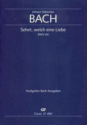 Bach: Kantate BWV 64 Sehet, Welch eine Liebe hat uns der Vater Erzeiget (Partituur)